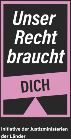 Unser Recht braucht Dich